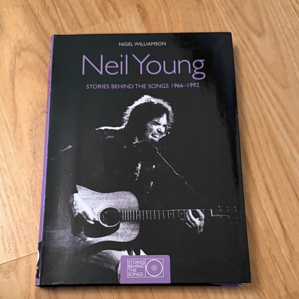 Neil Young Stories Behind the Songs Book